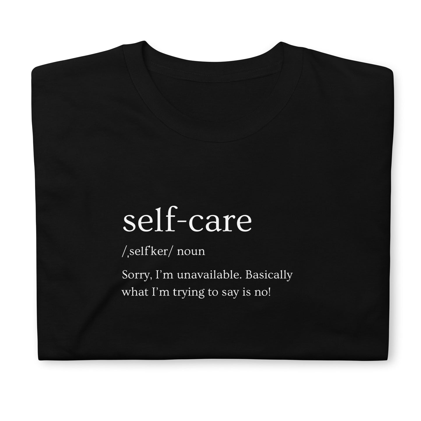 Self Care Tee